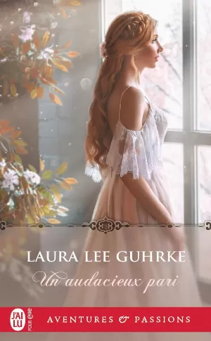 Laura Lee Guhrke - Scandal at the Savoy, Tome 1 : Un audacieux pari